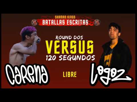 LOGOZ VS CARENA - 8VOS - BATALLAS ESCRITAS SK