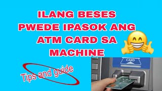 Ilang Beses pwede Ipasaok ang Atm Card sa Atm  Machine?