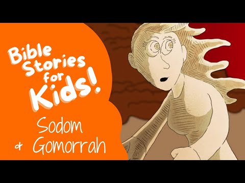 Bible Stories for Kids: SODOM and GOMORRAH