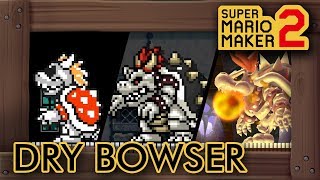 Dry Bowser in Super Mario Maker 2