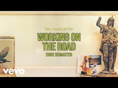 Working on the Road - Ten Years After