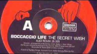 Boccaccio Life - The Secret Wish (Alici Remix)
