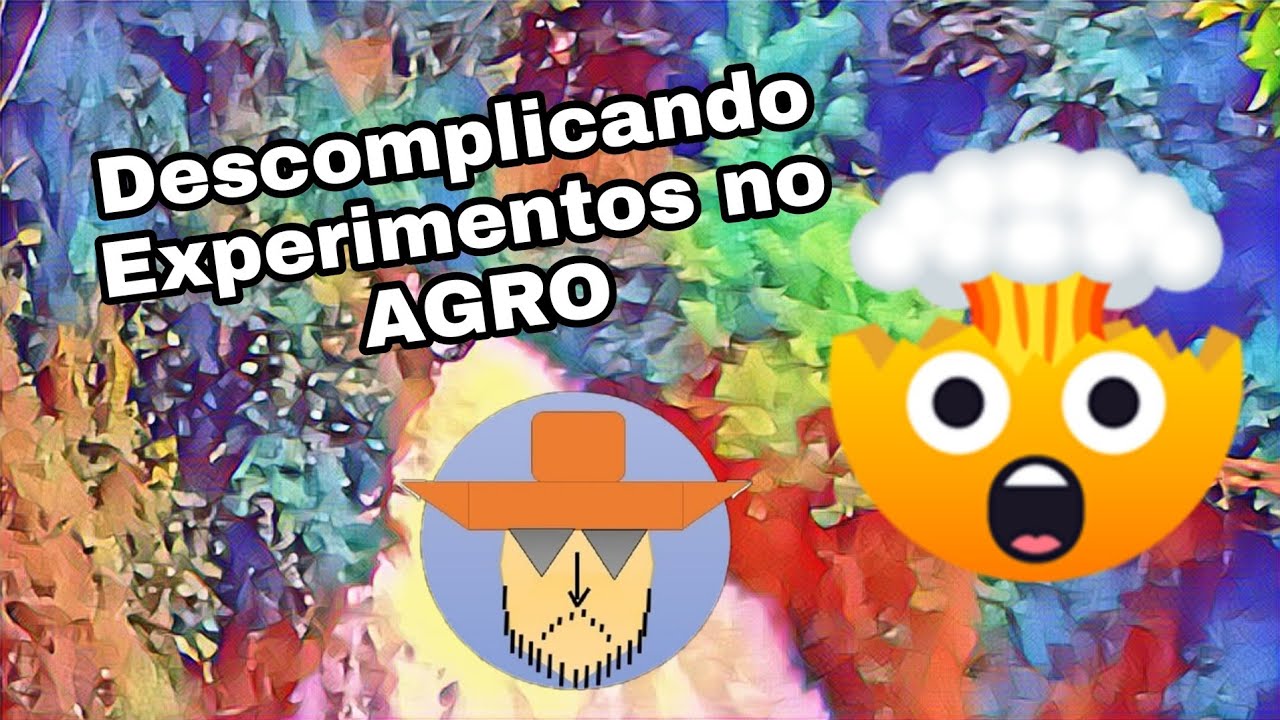 Estatística e Experimentação Agrícola de forma simplificada!