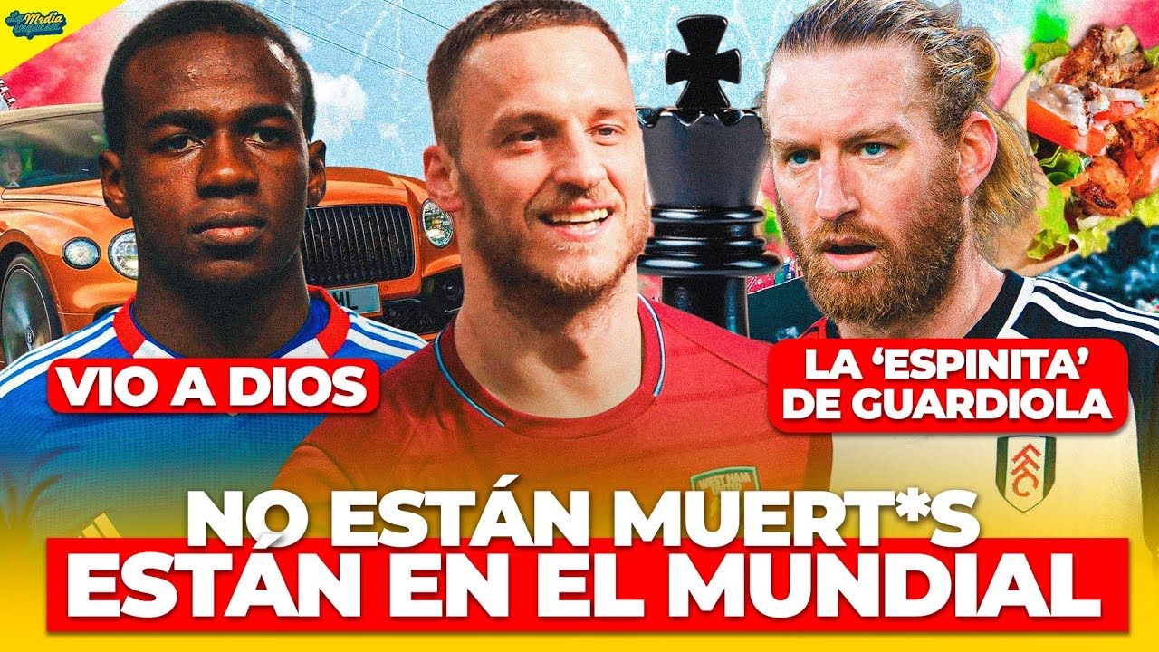 JUGADORES QUE CREÍAS QUE HABÍAN MUERTO Y ESTÁN EN EL MUNDIAL 2026​