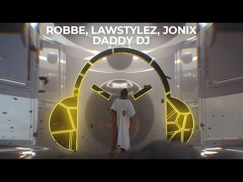 Robbe, Lawstylez, JONIX - Daddy DJ (HYPERTECHNO)