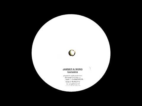 Jammer & Wong - Chinkrasta (Vocal)