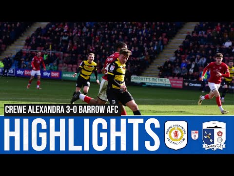 Match Highlights: Crewe Alexandra 3-0 Barrow AFC