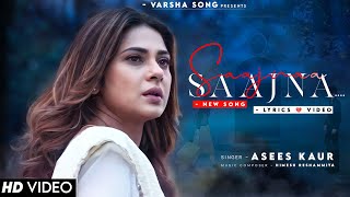 Download lagu Mere Dil Mein Tu Hai Saajna (LYRICS) Asees Kaur | Jennifer Winget | Sad Song | Himesh Reshammiya mp3