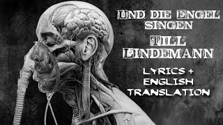 Und die Engel singen - Till Lindemann (Lyrics + English Translation)