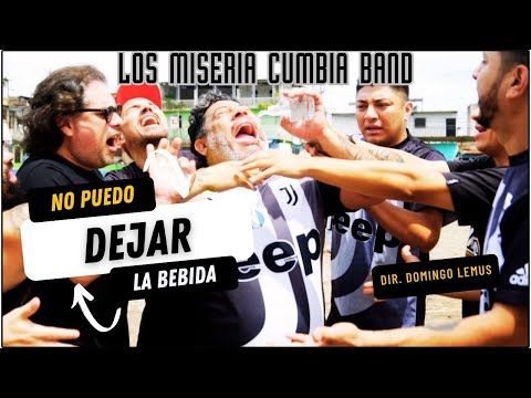 Los Miseria Cumbia Band - No Puedo Dejar La Bebida