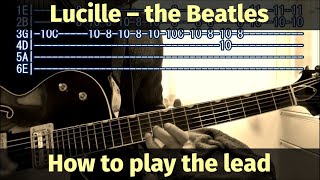 Lucille (The Beatles ver.) - how to play the lead (from beginning to end)