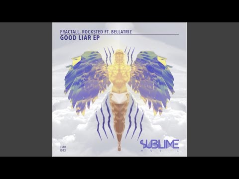 Good Liar (feat. Bellatriz)