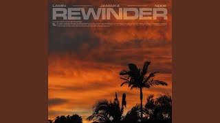 Rewinder Music Video