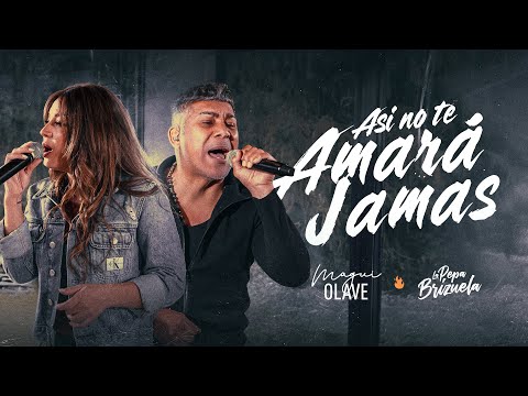 Magui Olave x Javier "La Pepa" Brizuela // Asi No Te Amara Jamas (En Vivo)