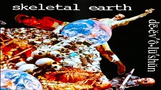 SKELETAL EARTH - De.ev'o.lu'shun [Full-length Album] 1994