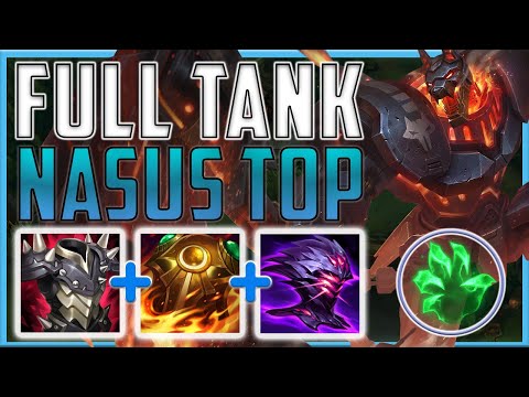 WAIT...DOESN'T IT JUST MAKE SENSE TO BUILD NASUS AS A FULL TANK?! - Tank Nasus Top | Season 13 LoL