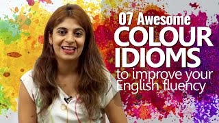 07 Colour Idioms to improve your English Fluency | English Lesson Niharika | Speak Confidently