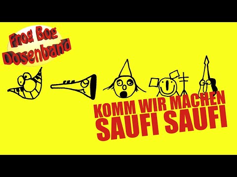 Frog Bog Dosenband - Komm wir machen saufi saufi