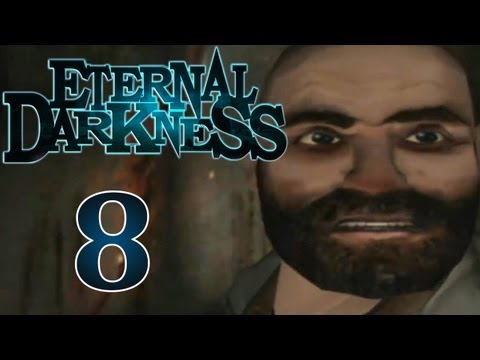 ETERNAL DARKNESS # 08 💀 Mit der Wahrheit in der Klapse