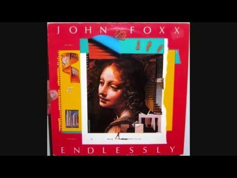 John Foxx - Endlessly (1983 12")
