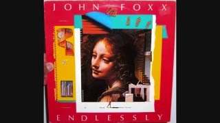 John Foxx - Endlessly (1983 12")