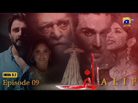 Alif Episode 09 - Hamza Ali Abbasi - Sajal Ali - Ahsan Khan - Kubra Khan [Eng Sub] - HAR PAL GEO