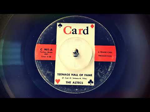 TEEN The Aztecs - Teenage Hall Of Fame (1962)