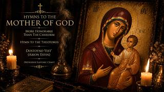 Orthodox Slavonic Chants - Hymns to the Mother of God