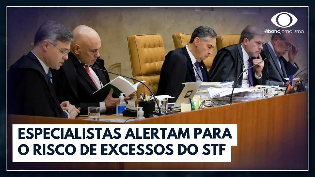 Especialistas alertam para o risco de excessos do STF | Jornal da Band