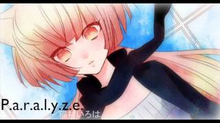 Video thumbnail for VOCALOID2: Nekomura Iroha - "P.a.r.a.l.y.z.e." [HD & MP3] by V-Breeze