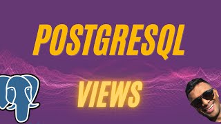 Views: Postgresql/PSQL Full Course Teachmedatabase #psql #database #programming #views