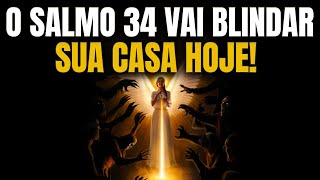 Poderosa Oração da Noturna  Salmo 34 Para Blindar