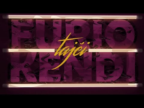 FURIO ĐUNTA X KENDI - TAJČI