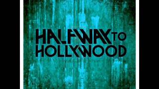 Halfway To Hollywood - Speechless