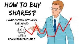 HOW TO BUY SHARES FOR BEGINNERS IN TAMIL| FUNDAMENTAL ANALYSIS OF SHARES |MARKETS |almost everything