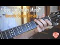 Ray Charles - Georgia on my Mind - Guitar Lesson