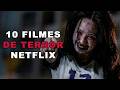 10 Of The Scariest Horror Movies On Netflix In 2026