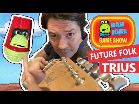 BEST DAD JOKES with General Trius from Future Folk