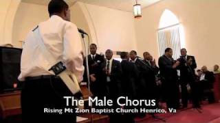 The Rising Mt Zion Baptist Church Male Chorus