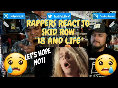 Rappers React To Skid Row "18 And Life"!!!