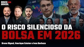 O MERCADO VAI ESMAGAR O INVESTIDOR QUE IGNORAR ISSO EM 2026 | Risco Brasil #20