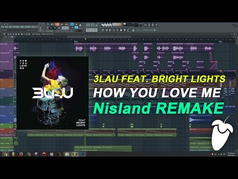 3LAU Feat. Bright Lights - How You Love Me [FL Studio Remake + FREE FLP]