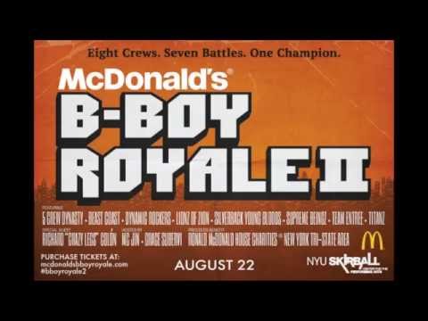 Mcdonald's B-Boy Royale 2 | Crew Roster | BNC