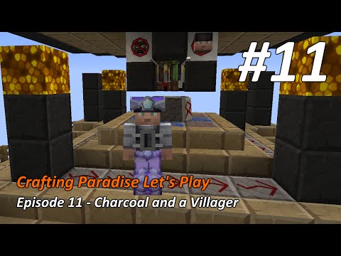 Crafting Paradise LP #11 - Charcoal and a Villager