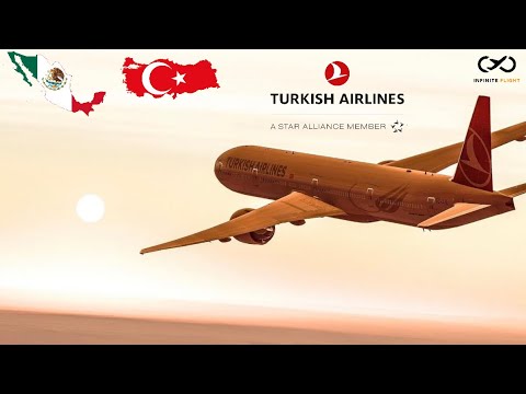 Infinite Flight 22.4: Mexico City (MEX) to Istanbul (IST) | Turkish Airlines | Boeing 777-300ER