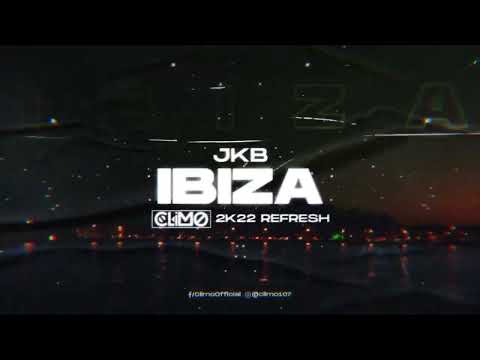 JKB - Ibiza ( CLIMO 2K22 REFRESH )