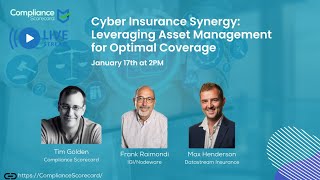 Cyber Insurance Synergy: Leveraging Asset Management for Optimal Coverage