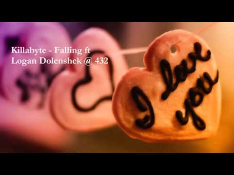 Killabyte - Falling ft Logan Dolenshek @ 432 Hz
