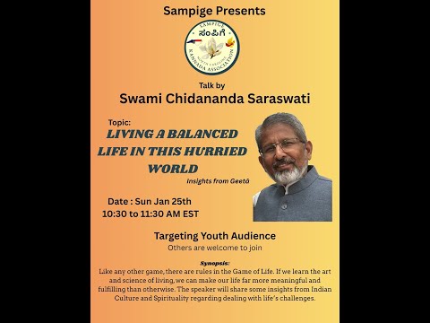 Thumbnail for "Living a Balanced Life in this hurried world" talk by Swami Chidananda Saraswati