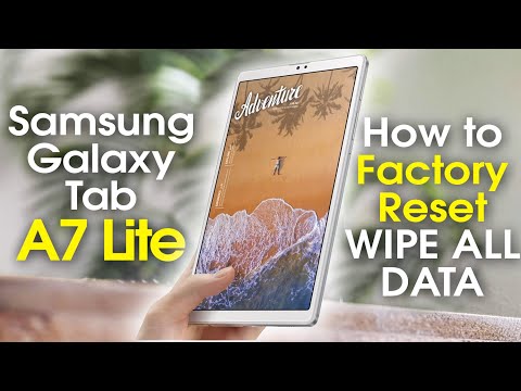 Samsung Galaxy Tab A7 Lite How to Reset Back to Factory Settings